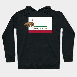 Moving to Alaska - Leaving California Funny Designed T-Shirt Hoodie